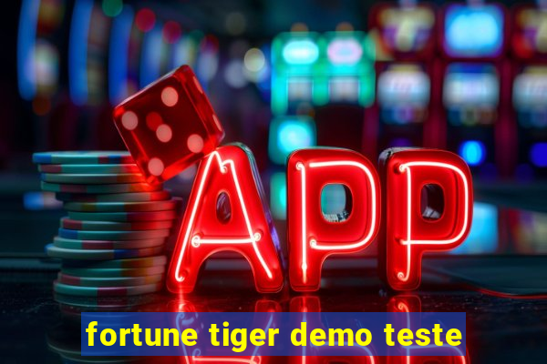 fortune tiger demo teste